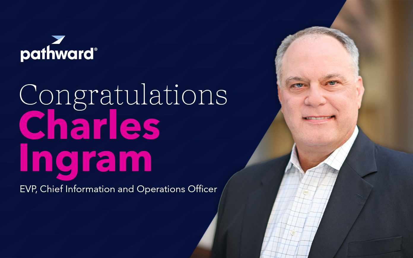 Pathward Appoints Charles Ingram as  Executive Vice President and Chief Information and Operations Officer