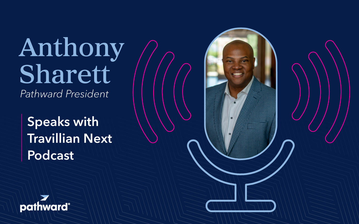 Travillian Next Podcast: “Culture as a Talent Magnet: How Pathward Earned an 84% Employee Satisfaction Score”