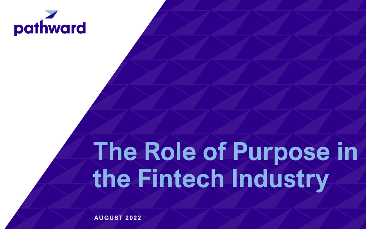 Survey: The Role of Purpose in the Fintech Industry