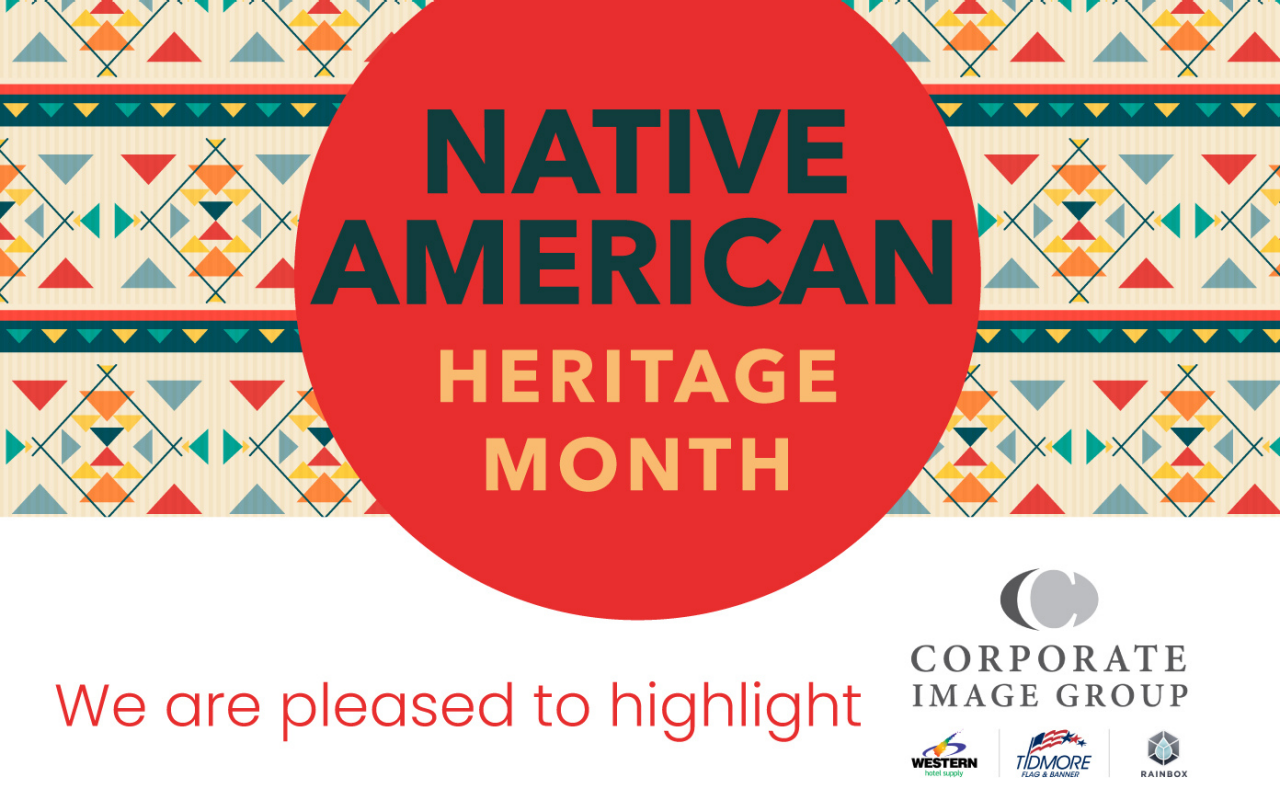 Native American Heritage Month - Corporate Image Group