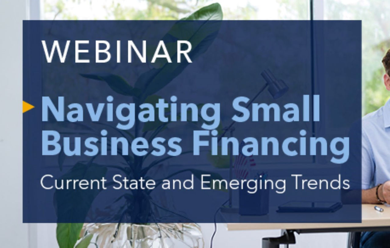Navigating Small Business Financing webinar