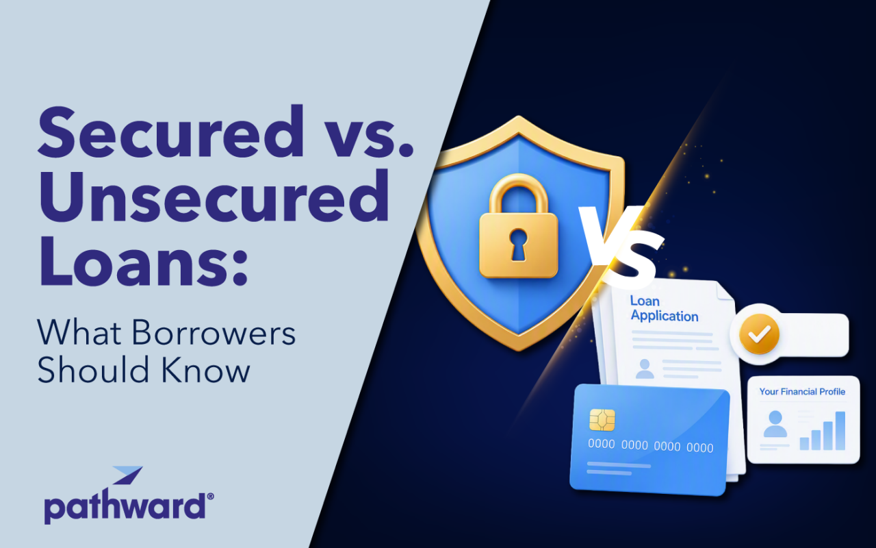 Secured vs. Unsecured Loans: What Borrowers Should Know